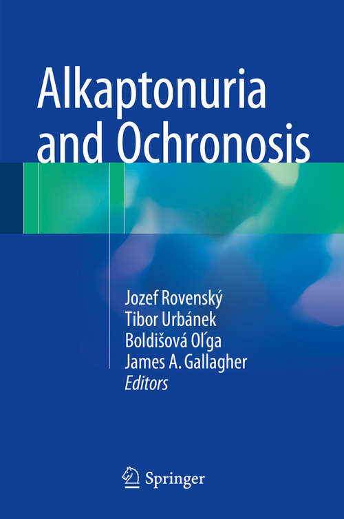 Book cover of Alkaptonuria and Ochronosis (2015)
