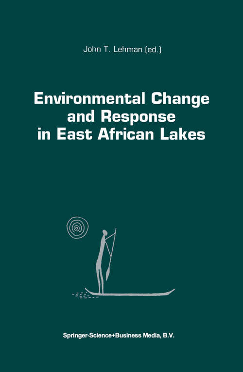 Book cover of Environmental Change and Response in East African Lakes (1998) (Monographiae Biologicae #79)