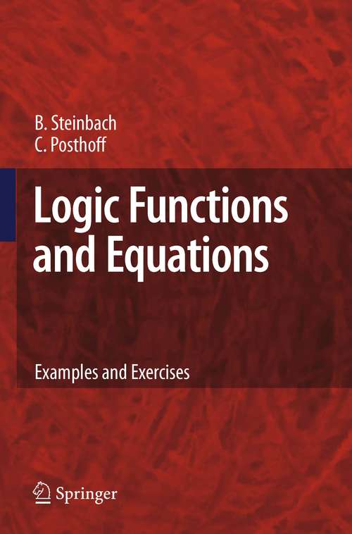 Book cover of Logic Functions and Equations: Examples and Exercises (2009)