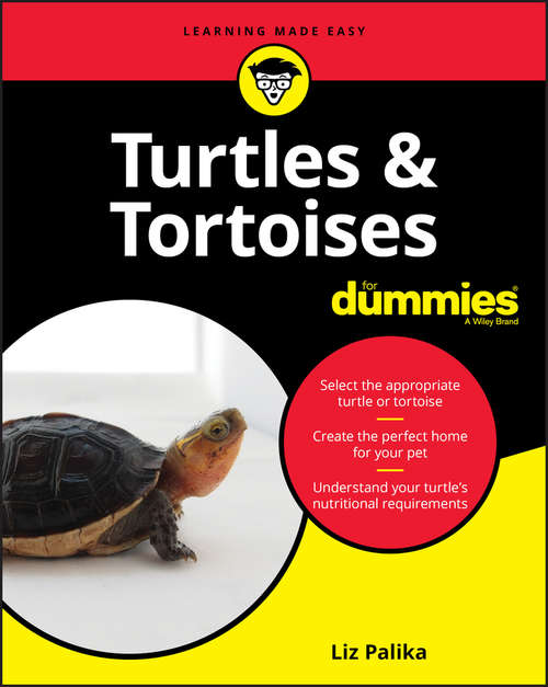Book cover of Turtles and Tortoises For Dummies (Dummies Trade Ser.)