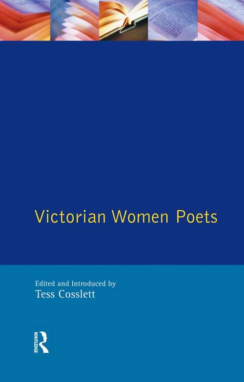 Book cover of Victorian Women Poets (Longman Critical Readers)
