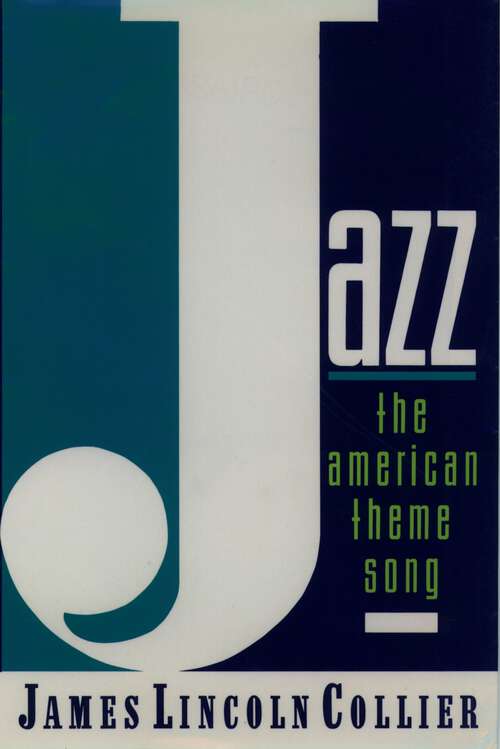 Book cover of Jazz: The American Theme Song