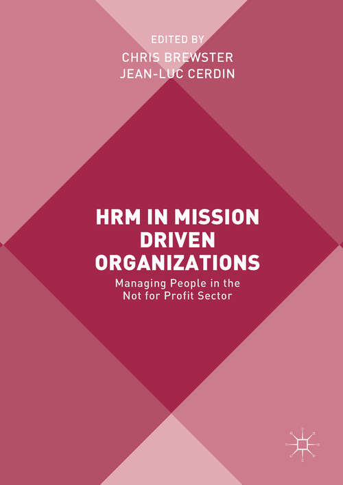 Book cover of HRM in Mission Driven Organizations: Managing People in the Not for Profit Sector