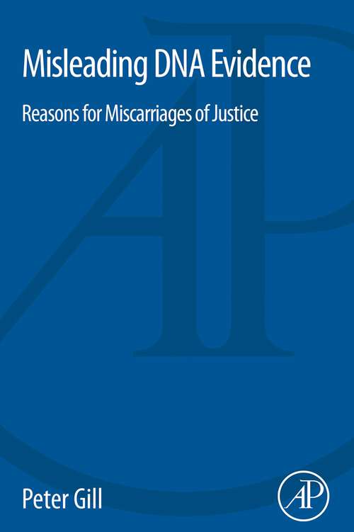 Book cover of Misleading DNA Evidence: Reasons for Miscarriages of Justice