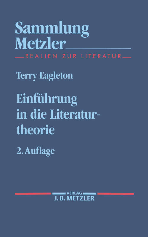 Book cover of Einführung in die Literaturtheorie: Sammlung Metzler, 246 (2. Aufl. 1992) (Sammlung Metzler)