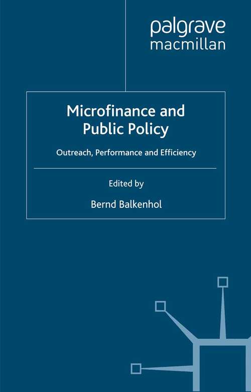 Book cover of Microfinance and Public Policy: Outreach, Performance and Efficiency (2007) (International Labour Organization (ilo) Century Ser.)