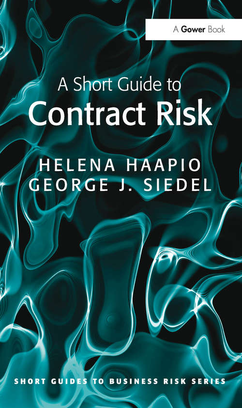 Book cover of A Short Guide to Contract Risk (Short Guides to Business Risk)