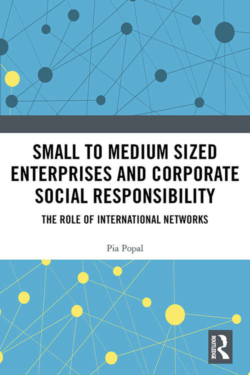 Book cover of Small to Medium Sized Enterprises and Corporate Social Responsibility: The Role of International Networks