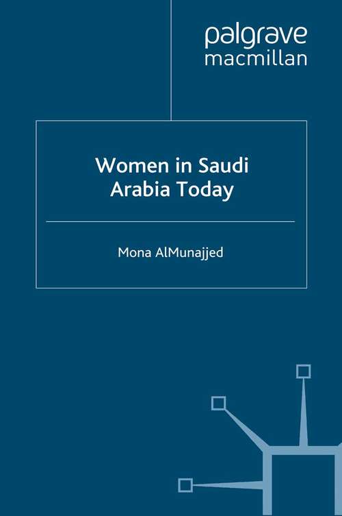 Book cover of Women in Saudi Arabia Today (1997)