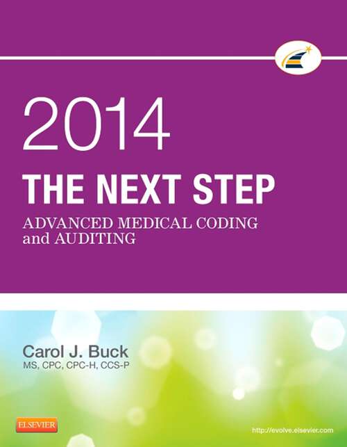 Book cover of The Next Step: Advanced Medical Coding and Auditing, 2014 Edition - E-Book