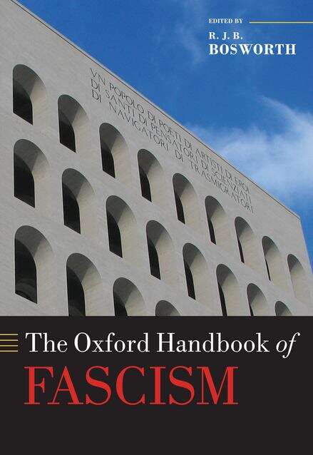 Book cover of The Oxford Handbook Of Fascism