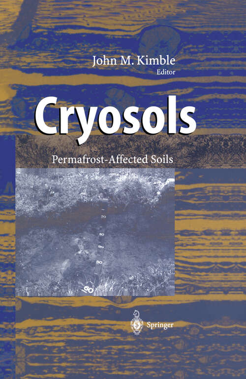 Book cover of Cryosols: Permafrost-Affected Soils (2004)