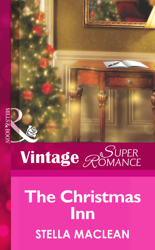 Book cover of The Christmas Inn (ePub First edition) (Mills And Boon Vintage Superromance Ser.)