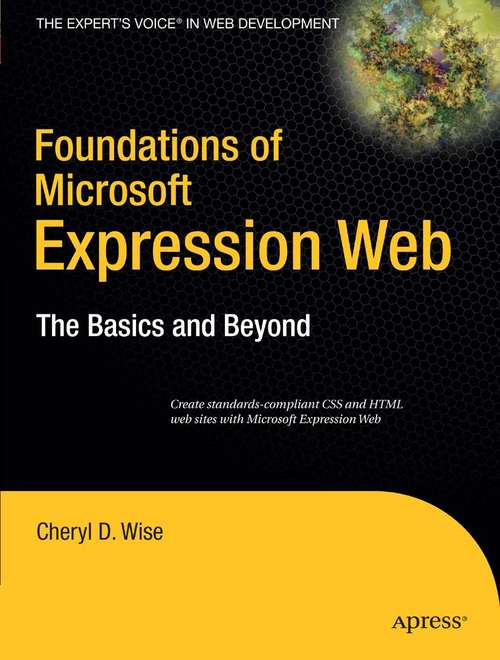 Book cover of Foundations of Microsoft Expression Web: The Basics and Beyond (1st ed.)