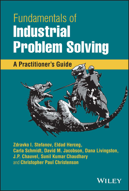 Book cover of Fundamentals of Industrial Problem Solving: A Practitioner's Guide