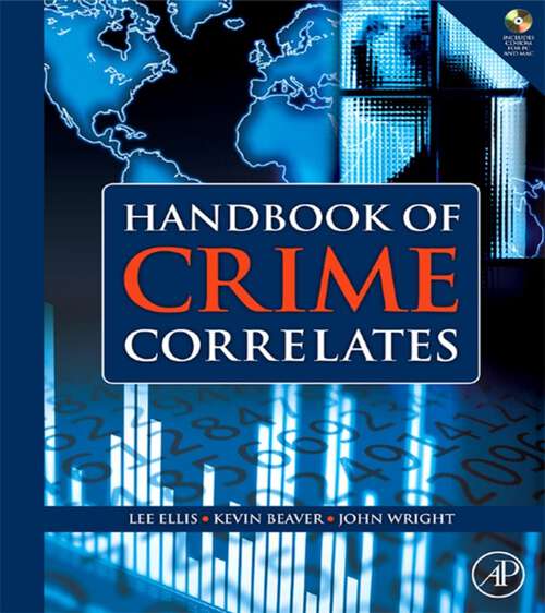 Book cover of Handbook of Crime Correlates (2)