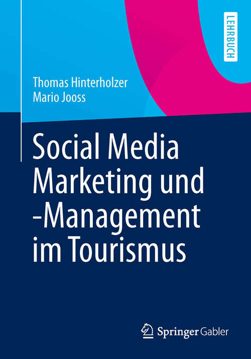 Book cover of Social Media Marketing und -Management im Tourismus (2013)