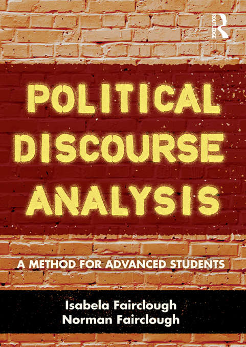 Book cover of Political Discourse Analysis: A Method for Advanced Students