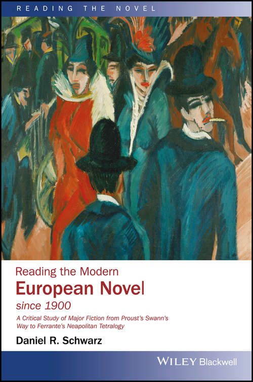 Book cover of Reading the Modern European Novel since 1900 (Reading the Novel)