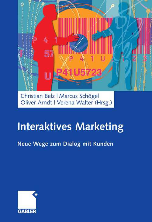 Book cover of Interaktives Marketing: Neue Wege zum Dialog mit Kunden (2008)