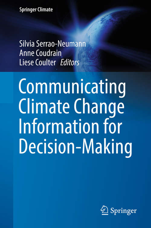 Book cover of Communicating Climate Change Information for Decision-Making (Springer Climate)