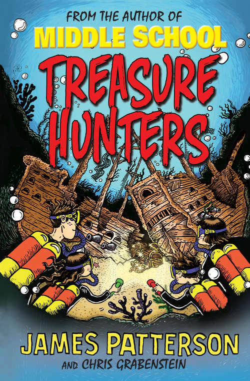Book cover of Treasure Hunters: (Treasure Hunters 1) (Treasure Hunters #1)