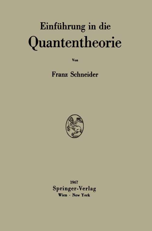 Book cover of Einführung in die Quantentheorie (1967)