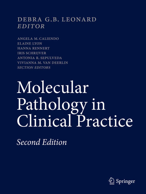 Book cover of Molecular Pathology in Clinical Practice (2nd ed. 2016) (Molecular Pathology In Clinical Practice Ser.)