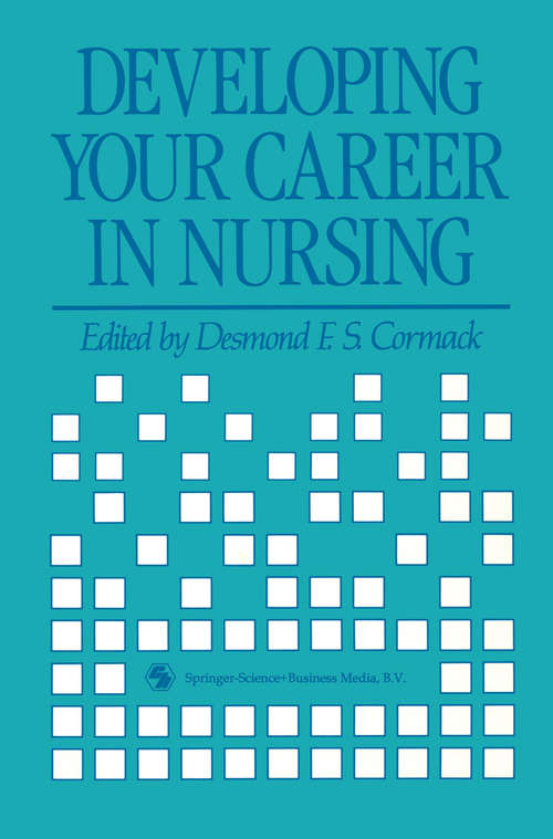 Book cover of Developing Your Career in Nursing: (pdf) (1990)