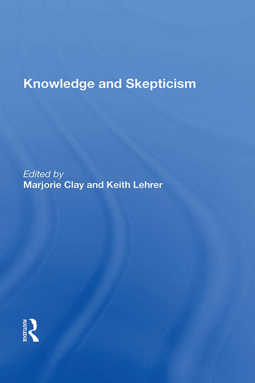 Book cover of Knowledge And Skepticism