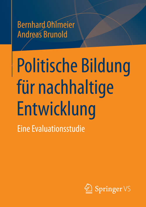 Book cover of Politische Bildung für nachhaltige Entwicklung: Eine Evaluationsstudie (2015)