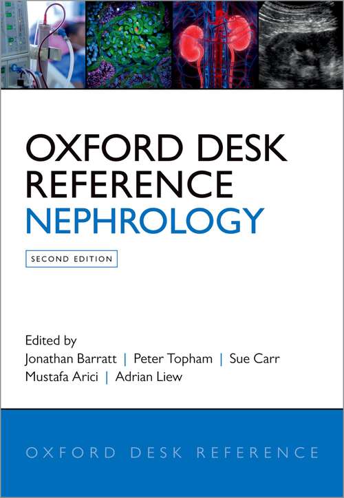 Book cover of Oxford Desk Reference: Nephrology (Oxford Desk Reference Series)