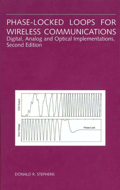 Book cover of Phase-Locked Loops for Wireless Communications: Digital, Analog and Optical Implementations (2nd ed. 2002)