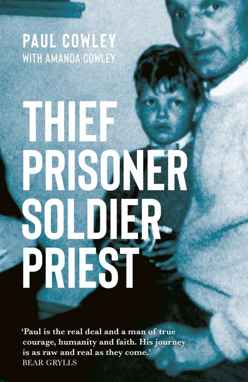Book cover of Thief Prisoner Soldier Priest