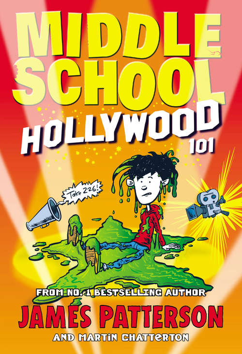 Book cover of Middle School: Hollywood 101