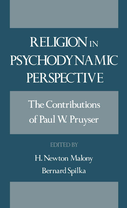 Book cover of Religion in Psychodynamic Perspective: The Contributions of Paul W. Pruyser