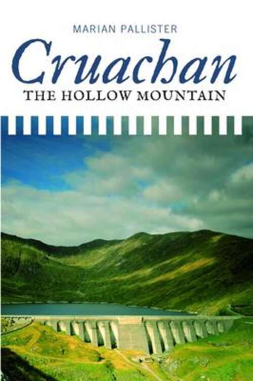 Book cover of Cruachan: The Hollow Mountain