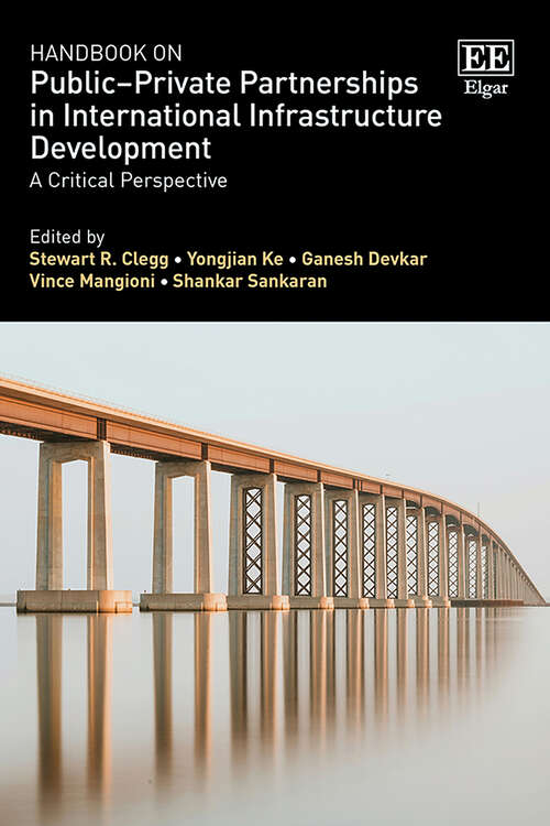 Book cover of Handbook on Public–Private Partnerships in International Infrastructure Development: A Critical Perspective