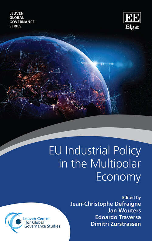 Book cover of EU Industrial Policy in the Multipolar Economy (Leuven Global Governance series)