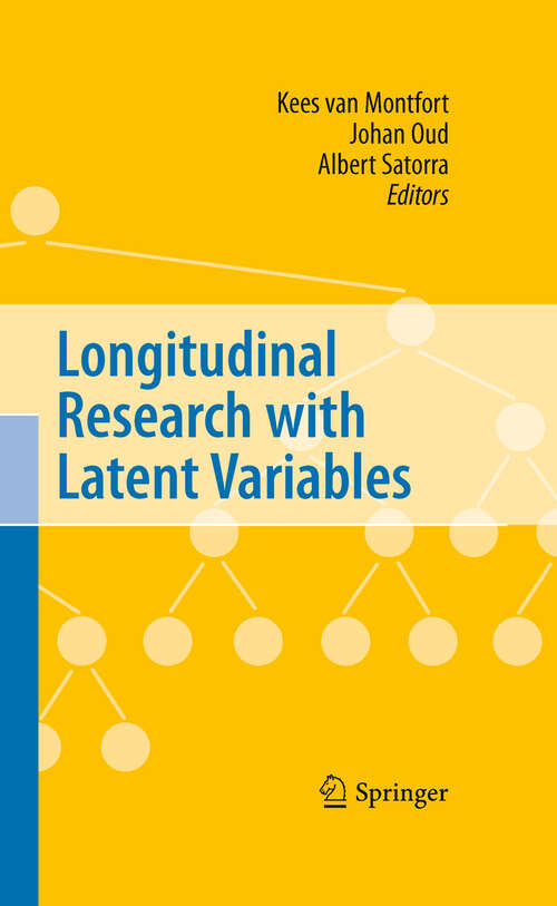 Book cover of Longitudinal Research with Latent Variables (2010)