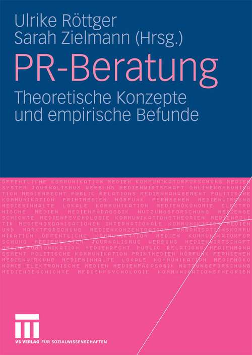 Book cover of PR-Beratung: Theoretische Konzepte und empirische Befunde (2010)