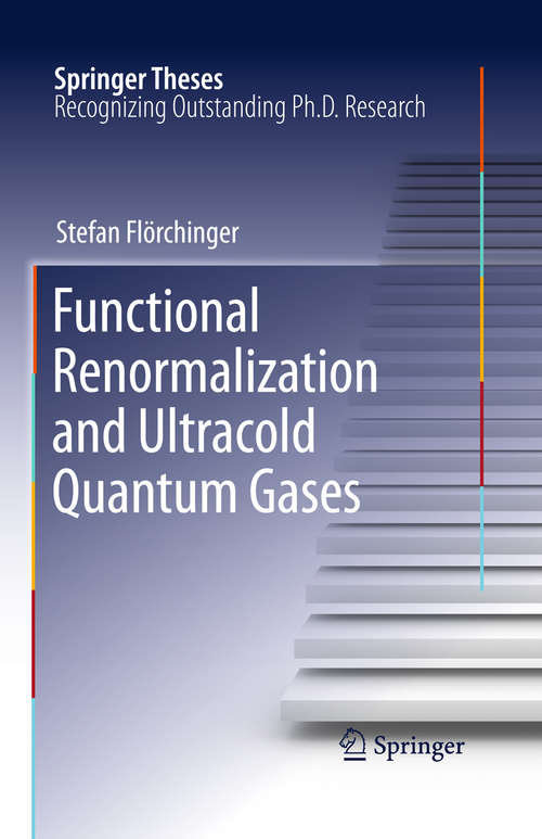 Book cover of Functional Renormalization and Ultracold Quantum Gases (2010) (Springer Theses)