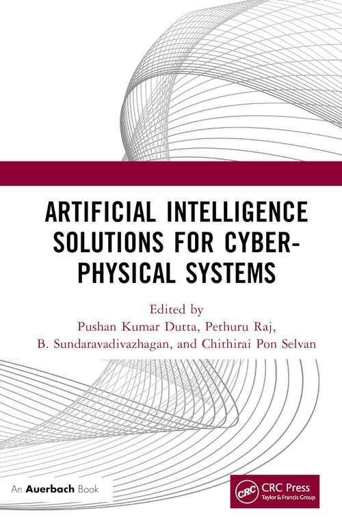 Book cover of Artificial Intelligence Solutions for Cyber-Physical Systems