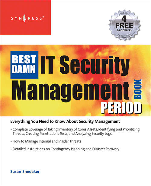 Book cover of The Best Damn IT Security Management Book Period