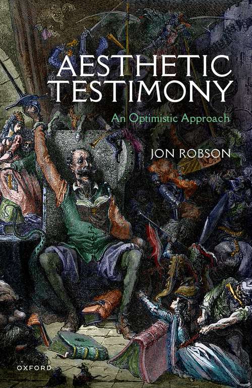 Book cover of Aesthetic Testimony: An Optimistic Approach