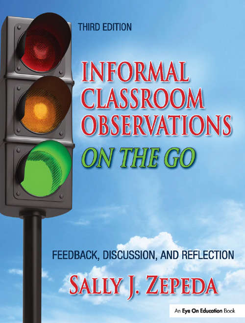 Book cover of Informal Classroom Observations On the Go: Feedback, Discussion and Reflection (3)