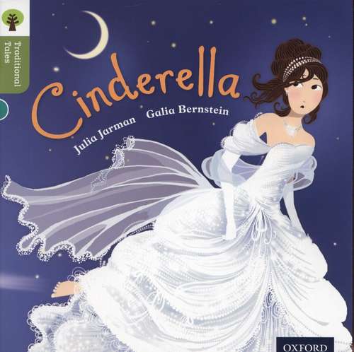 Book cover of Oxford Reading Tree Traditional Tales: Stage 7 Cinderella (Oxford Reading Tree)