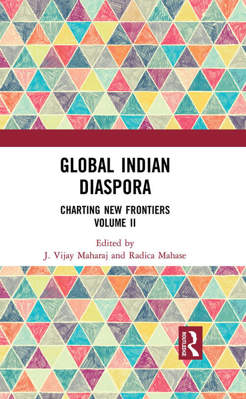 Book cover of Global Indian Diaspora: Charting New Frontiers (Volume II)