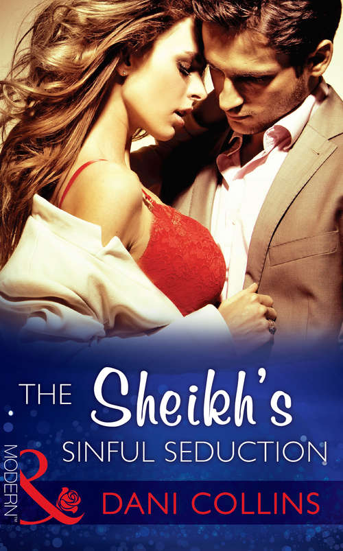 Book cover of The Sheikh's Sinful Seduction: At The Count's Bidding / The Sheikh's Sinful Seduction (ePub First edition) (Seven Sexy Sins #2)