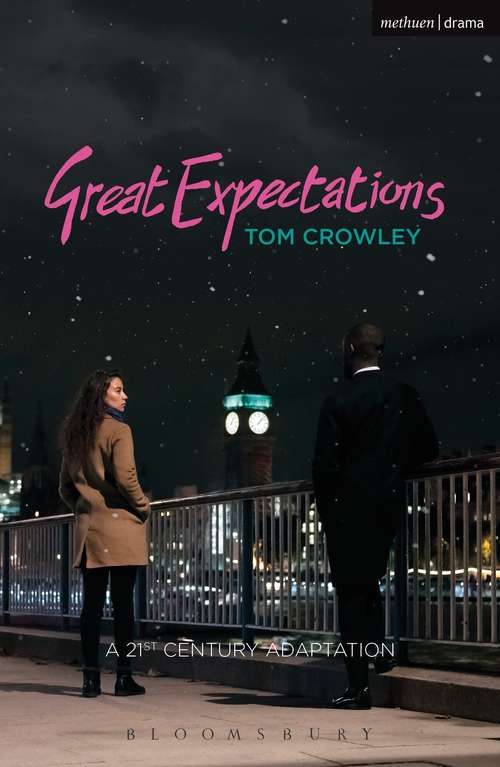 Book cover of Great Expectations: a Twenty-First-Century Adaptation (Modern Plays)